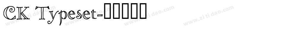 CK Typeset字体转换